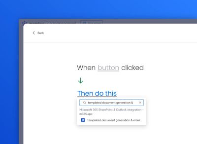 Automation builder with "Templated document creation & email PDF to user" pasted into the Then section