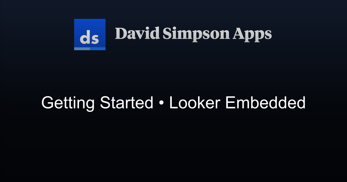 Getting Started | Looker Embedded