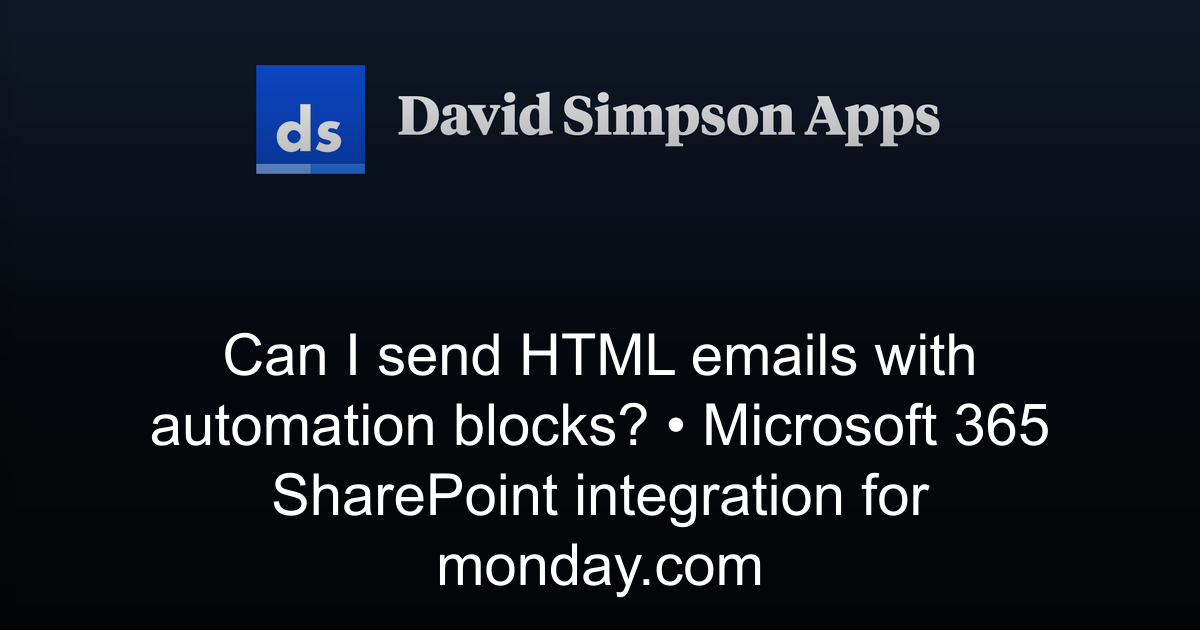 Can I send HTML emails with automation blocks? | Microsoft 365 ...