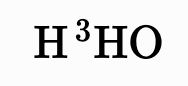 mhchem rendered isotope: H³HO