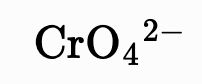 mhchem rendered charged species: CrO₄²⁻